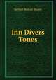 Inn Divers Tones, Herbert Wolcott Bowen 