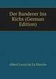 Der Banderer Ins Richs (German Edition), Heinrich Kretschmayr 