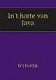 In't harte van Java, W J Hofdijk 