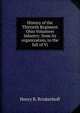 History of the Thirtieth Regiment Ohio Volunteer Infantry: from its organization, to the fall of Vi, Henry R. Brinkerhoff 