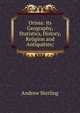 Orissa: its Geography, Statistics, History, Religion and Antiquities;, Andrew Sterling 
