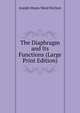 The Diaphragm and Its Functions (Large Print Edition), Joseph Moses Ward Kitchen 