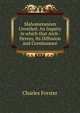 Mahometanism Unveiled: An Inquiry in which that Arch-Heresy, Its Diffusion and Continuance, Charles Forster 
