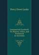 Commercial Goodwill: Its History, Value, and Treatment in Accounts, Percy Dewe Leake 