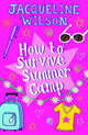 How to Survive Summer Camp, Jacqueline Wilson 