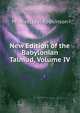 New Edition of the Babylonian Talmud, Volume IV, Rodkinson, Michael Levi, 1845-1904 