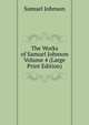 The Works of Samuel Johnson Volume 4 (Large Print Edition), Samuel Johnson 