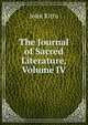 The Journal of Sacred Literature, Volume IV, John Kitto 