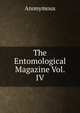 The Entomological Magazine Vol. IV, Heinrich Kretschmayr 