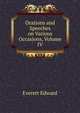 Orations and Speeches on Various Occasions, Volume IV, Everett, Edward, 1794-1865 