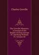 The Greville Memoirs: A Journal of the Reigns of King George IV. and King William IV, Volume III, Charles Greville 