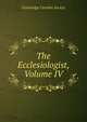 The Ecclesiologist, Volume IV, Cambridge Camden Society 