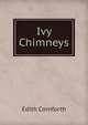 Ivy Chimneys, Edith Cornforth 