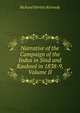 Narrative of the Campaign of the Indus in Sind and Kaubool in 1838-9, Volume II, Richard Hartley Kennedy 