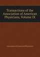 Transactions of the Association of American Physicians, Volume IX, Association of American Physicians 