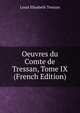 Oeuvres du Comte de Tressan, Tome IX (French Edition), Louis Elisabeth Tressan 