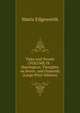 Tales and Novels (VOLUME IX - Harrington; Thoughts on Bores; and Ormond) (Large Print Edition), Edgeworth Maria 