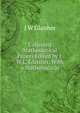 Collected Mathematical Papers Edited by J.W.L. Glaisher. With a Mathematical, J W Glaisher 