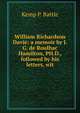 William Richardson Davie: a memoir by J. G. de Roulhac Hamilton, PH.D., followed by his letters, wit, Kemp P. Battle 