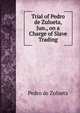 Trial of Pedro de Zulueta, Jun., on a Charge of Slave Trading, Pedro de Zulueta 