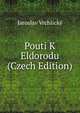 Pouti K Eldorodu (Czech Edition), Jaroslav Vrchlicky 