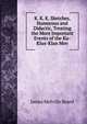 K. K. K. Sketches, Humorous and Didactic, Treating the More Important Events of the Ku-Klux-Klan Mov, James Melville Beard 