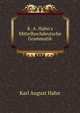 K. A. Hahn's Mittelhochdeutsche Grammatik, Karl August Hahn 