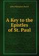 A Key to the Epistles of St. Paul, John Pilkington Norris 