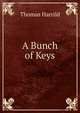 A Bunch of Keys, Thomas Harrild 