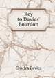 Key to Davies' Bourdon, Charles Davies 