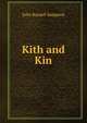 Kith and Kin, John Russell Sampson 
