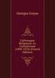 L'Allemagne Religieuse: Le Catholicisme (1800-1870) (French Edition), Georges Goyau 