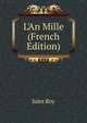 L'An Mille (French Edition), Jules Roy 