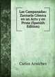 Las Campanadas: Zarzuela Comica en un Acto y en Prosa (Spanish Edition), Carlos Arniches 