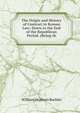 The Origin and History of Contract in Roman Law: Down to the End of the Republican Period. (Being th, William Hepburn Buckler 