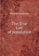 The True Law of population, Thomas Doubleday 