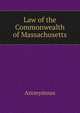 Law of the Commonwealth of Massachusetts, Heinrich Kretschmayr 