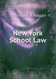 New York School Law, Thomas E Finegan 