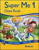 Super Me: Class Book Level 1, Lucia Tomas, Vicky Gil 
