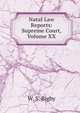 Natal Law Reports: Supreme Court, Volume XX, W. S. Bigby 