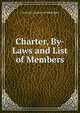 Charter, By-Laws and List of Members, City history society of Philadelphia. 