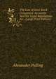 The Law of Joint Stock Companies' Accounts: And the Legal Regulations for . (Large Print Edition), Alexander Pulling 