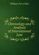 Chronology and Analysis of International Law, William Percy Pain 