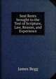 Seat Rents brought to the Test of Scripture, Law, Reason, and Experience, James Begg 