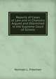 Reports of Cases at Law and in Chancery Argued and Dtermined in the Supreme Court of Illinois, Norman L. Freeman 