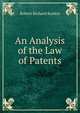 An Analysis of the Law of Patents, Robert Richard Rankin 