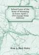 School Laws of the State of Wyoming in Force April 1, 1913 (Large Print Edition), Rose A. Bird-Maley 