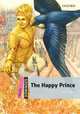 Dominoes, New Edition: Starter Level: 250-Word Vocabulary The Happy Prince, USA Oxford University Press 