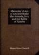 Macaulay's Lays of Ancient Rome the Armada, Ivry and the Battle of Naseby, Moses Grant Daniell 