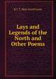 Lays and Legends of the North and Other Poems, R C T. Mair David Grant 